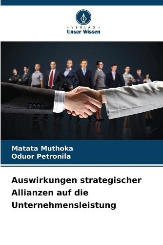 Auswirkungen strategischer Allianzen auf die Unternehmensleistung