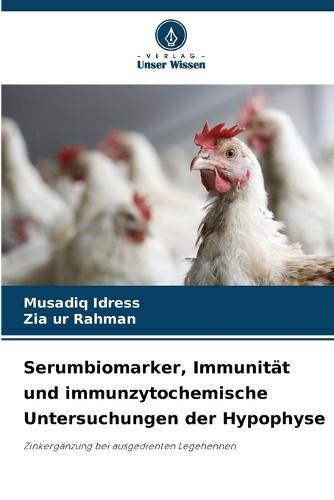 Serumbiomarker, Immunität und immunzytochemische Untersuchungen der Hypophyse