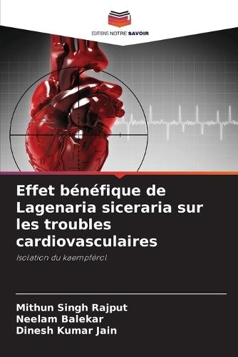 Effet bénéfique de Lagenaria siceraria sur les troubles cardiovasculaires