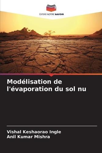 Modélisation de l'évaporation du sol nu