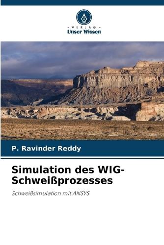 Simulation des WIG-Schweißprozesses