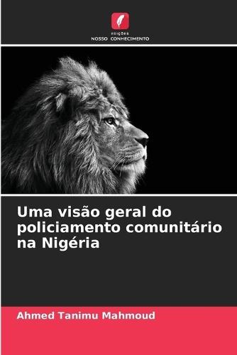 Uma visão geral do policiamento comunitário na Nigéria