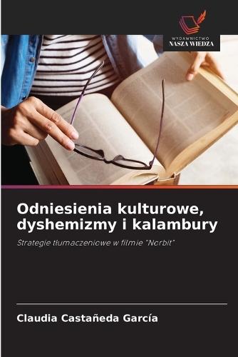 Odniesienia kulturowe, dyshemizmy i kalambury
