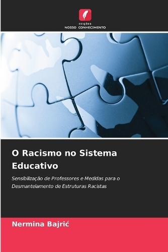 O Racismo no Sistema Educativo