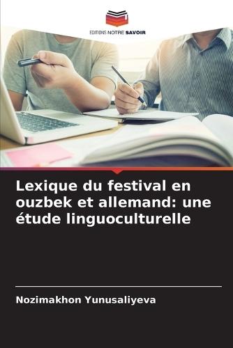 Lexique du festival en ouzbek et allemand: une étude linguoculturelle