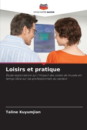 Loisirs et pratique