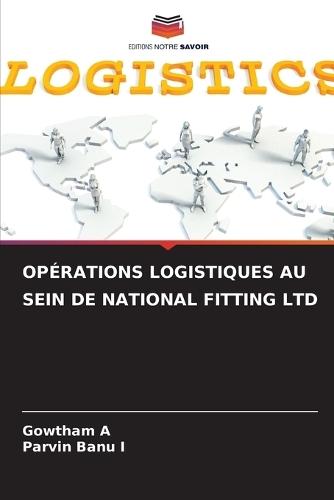 Opérations Logistiques Au Sein de National Fitting Ltd