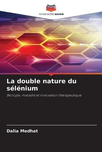 La double nature du sélénium