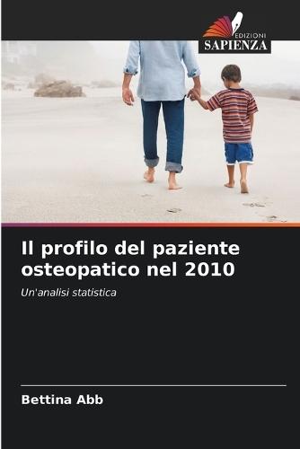 Il profilo del paziente osteopatico nel 2010