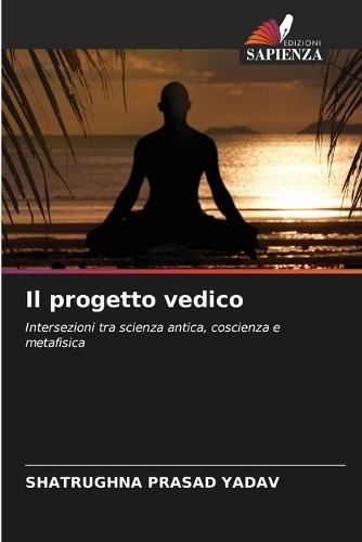Il progetto vedico