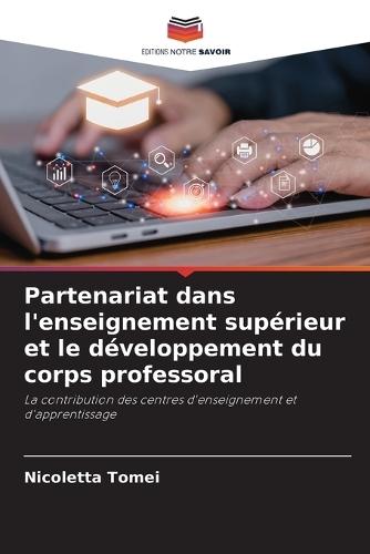 Partenariat dans l'enseignement supérieur et le développement du corps professoral