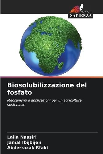 Biosolubilizzazione del fosfato