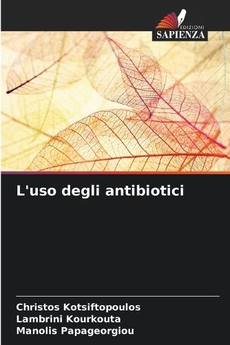 L'uso degli antibiotici