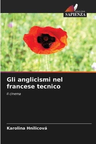 Gli anglicismi nel francese tecnico