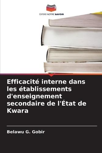 Efficacité interne dans les établissements d'enseignement secondaire de l'État de Kwara