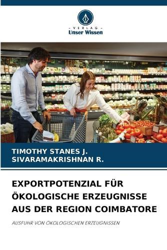 Exportpotenzial Für Ökologische Erzeugnisse Aus Der Region Coimbatore