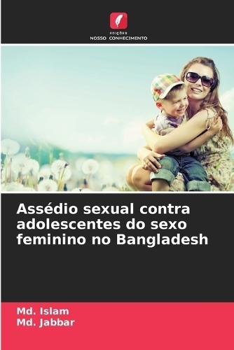 Assédio sexual contra adolescentes do sexo feminino no Bangladesh