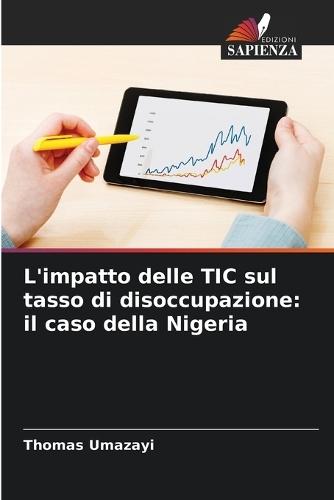 L'impatto delle TIC sul tasso di disoccupazione: il caso della Nigeria