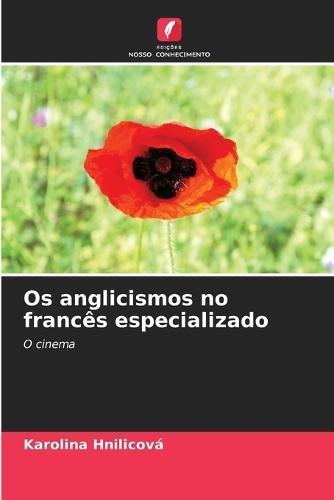 Os anglicismos no francês especializado