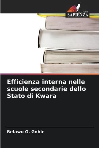 Efficienza interna nelle scuole secondarie dello Stato di Kwara