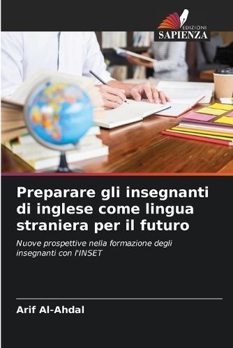 Preparare gli insegnanti di inglese come lingua straniera per il futuro