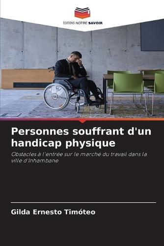 Personnes souffrant d'un handicap physique