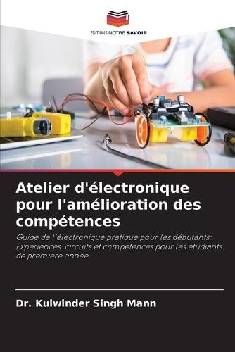 Atelier d'électronique pour l'amélioration des compétences