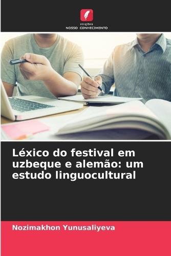 Léxico do festival em uzbeque e alemão: um estudo linguocultural