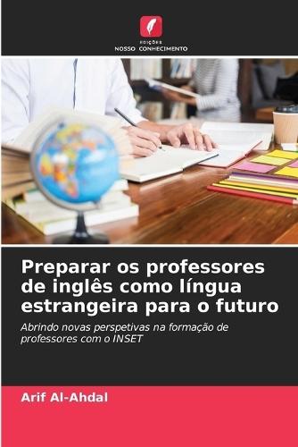 Preparar os professores de inglês como língua estrangeira para o futuro