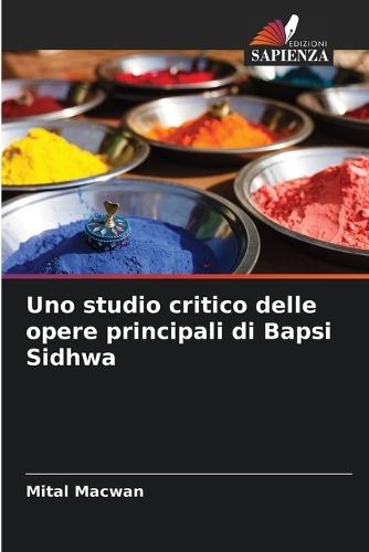 Uno studio critico delle opere principali di Bapsi Sidhwa