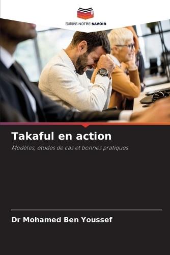 Takaful en action