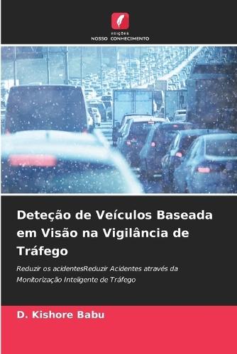 Deteção de Veículos Baseada em Visão na Vigilância de Tráfego