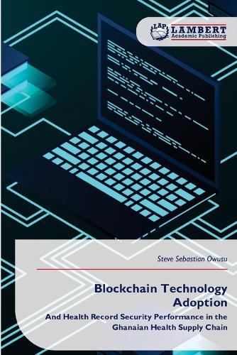 Blockchain Technology Adoption