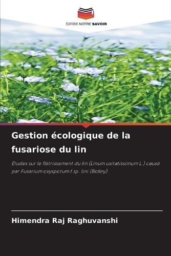 Gestion écologique de la fusariose du lin