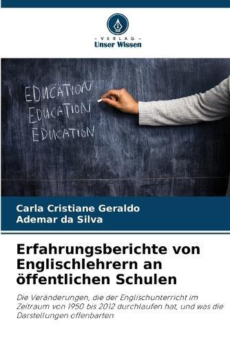 Erfahrungsberichte von Englischlehrern an öffentlichen Schulen
