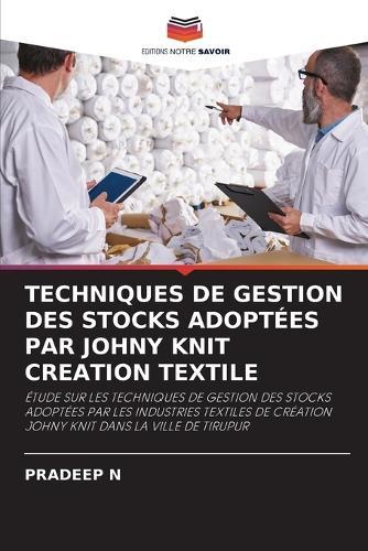 Techniques de Gestion Des Stocks Adoptées Par Johny Knit Creation Textile