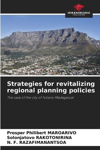 Strategies for revitalizing regional planning policies