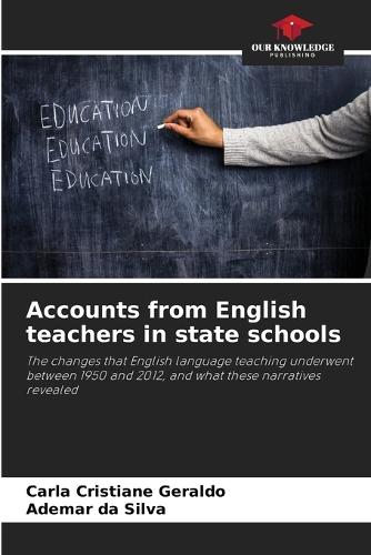 Accounts from English teachers in state schools