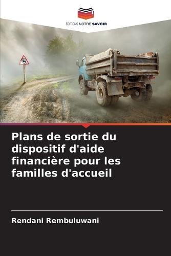 Plans de sortie du dispositif d'aide financière pour les familles d'accueil