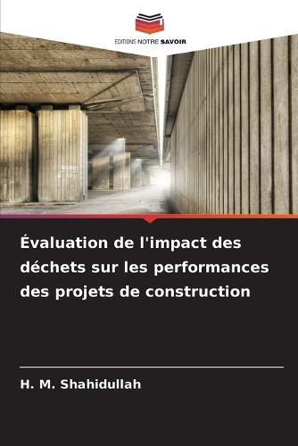 Évaluation de l'impact des déchets sur les performances des projets de construction