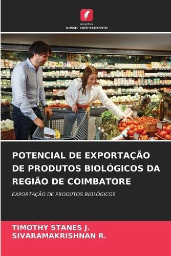 Potencial de Exportação de Produtos Biológicos Da Região de Coimbatore