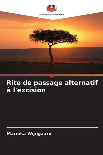 Rite de passage alternatif à l'excision