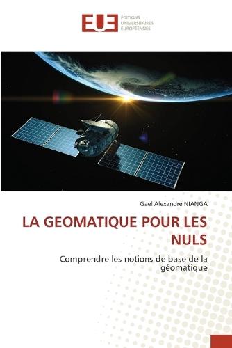 La Geomatique Pour Les Nuls