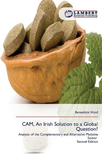 CAM, An Irish Solution to a Global Question?