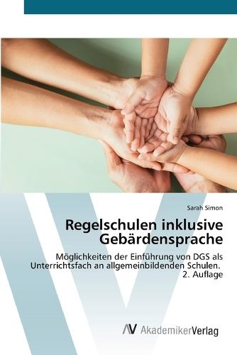 Regelschulen inklusive Gebärdensprache