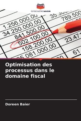 Optimisation des processus dans le domaine fiscal