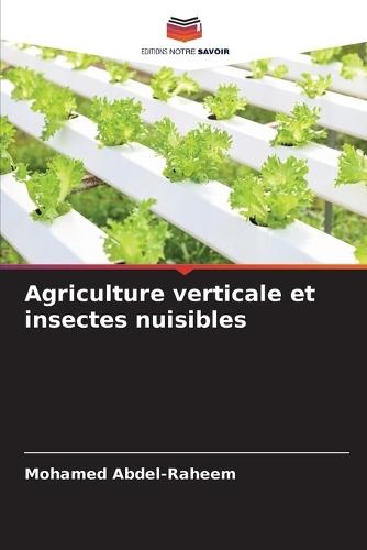 Agriculture verticale et insectes nuisibles
