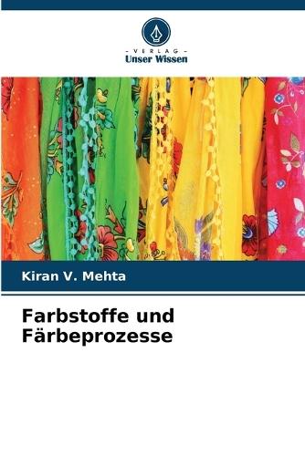 Farbstoffe und Färbeprozesse