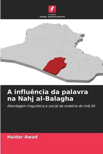 A influência da palavra na Nahj al-Balagha