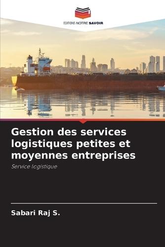 Gestion des services logistiques petites et moyennes entreprises